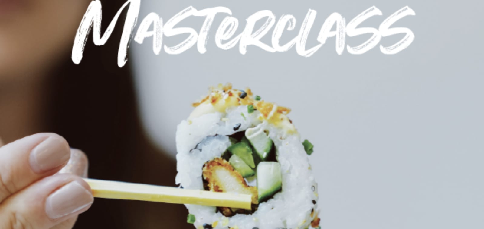 Master the Menu: Sushi Making Masterclass